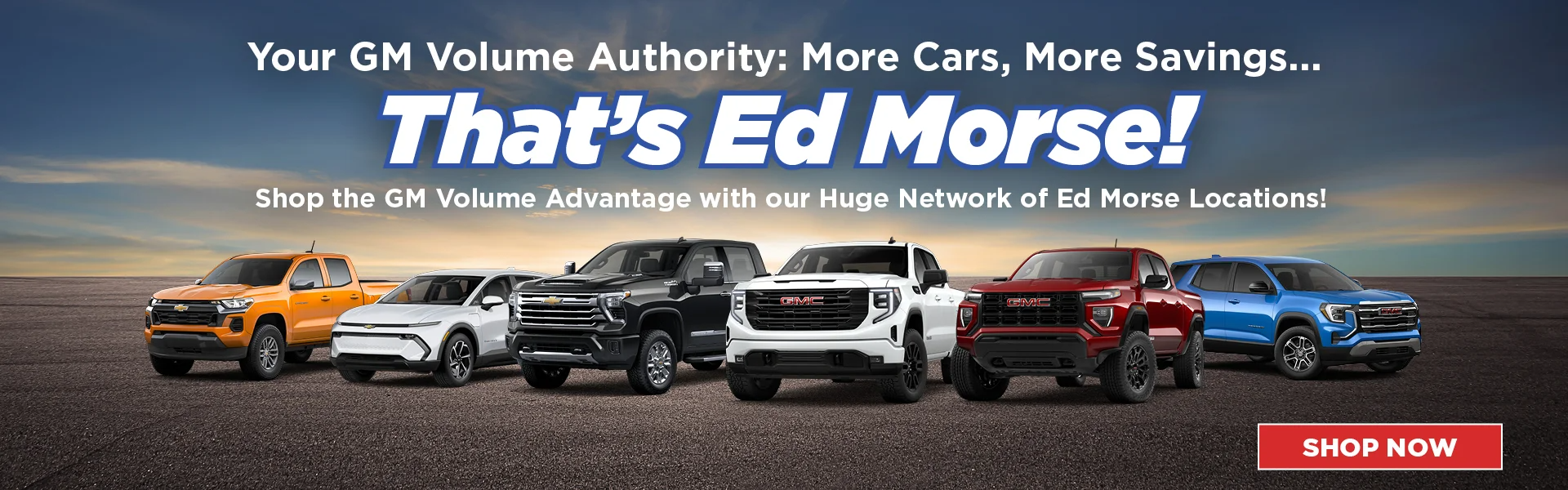 Your GM Volume Authority: More Cars, More Savings at Ed Morse Chevrolet North 